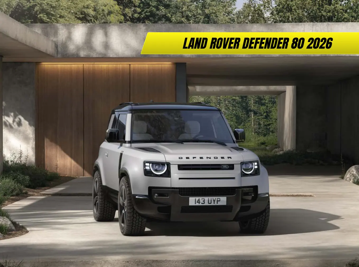 Land Rover Defender 80 2026 : Date de sortie, prix et fonctionnalités ...